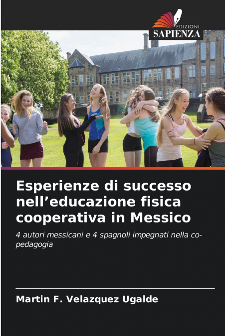 Esperienze di successo nell’educazione fisica cooperativa in Messico
