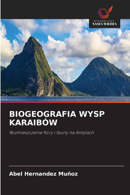 BIOGEOGRAFIA WYSP KARAIBÓW