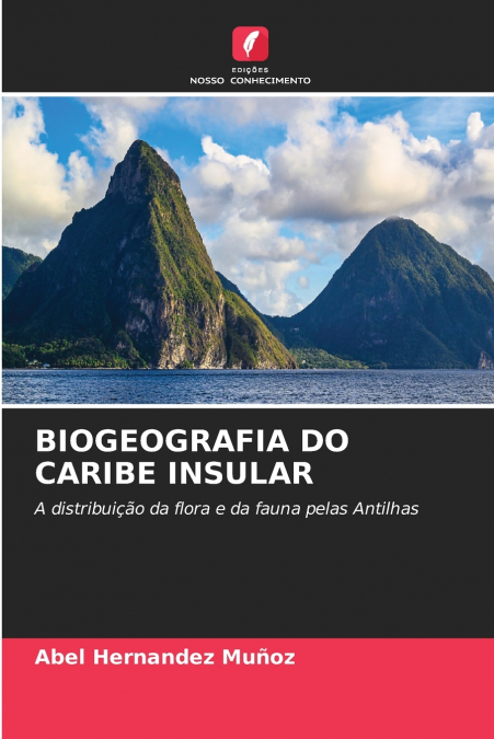 BIOGEOGRAFIA DO CARIBE INSULAR