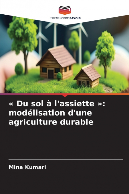 Du sol à l’assiette