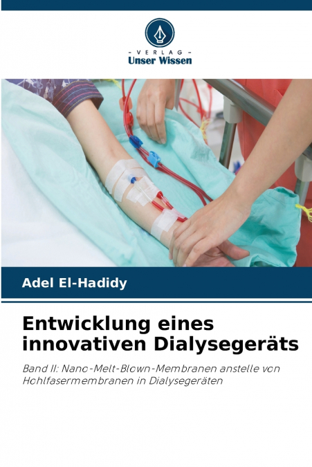 Entwicklung eines innovativen Dialysegeräts