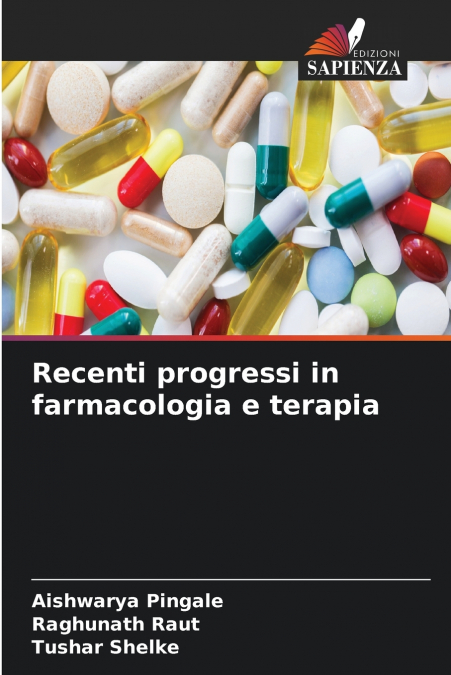 Recenti progressi in farmacologia e terapia