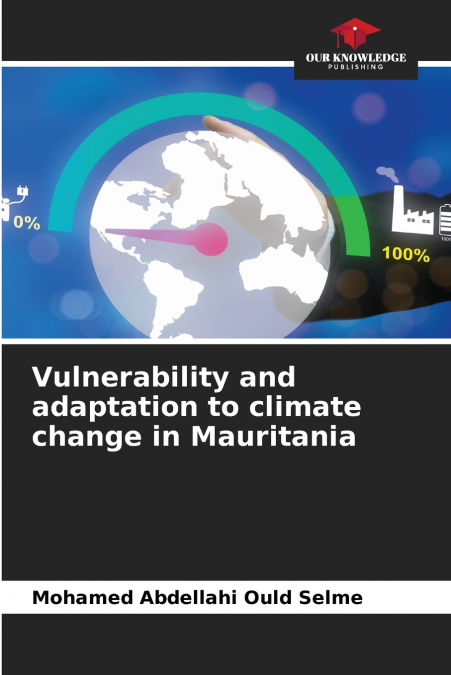 Vulnerability and adaptation to climate change in Mauritania