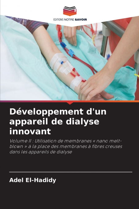 Développement d’un appareil de dialyse innovant