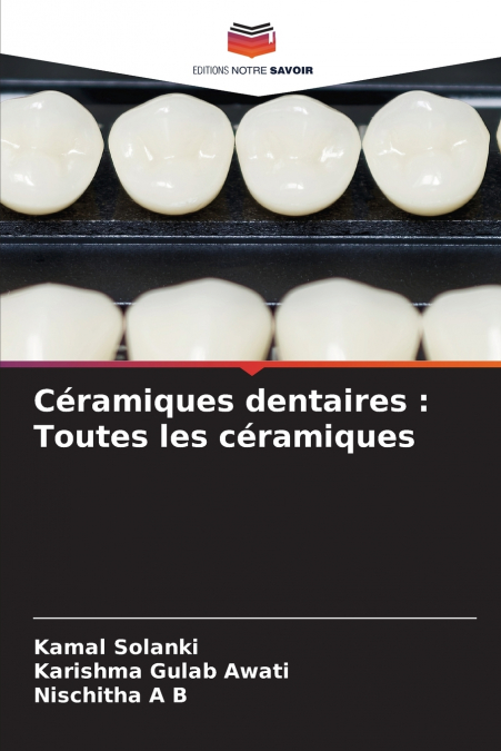 Céramiques dentaires