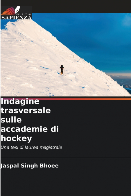 Indagine trasversale sulle accademie di hockey