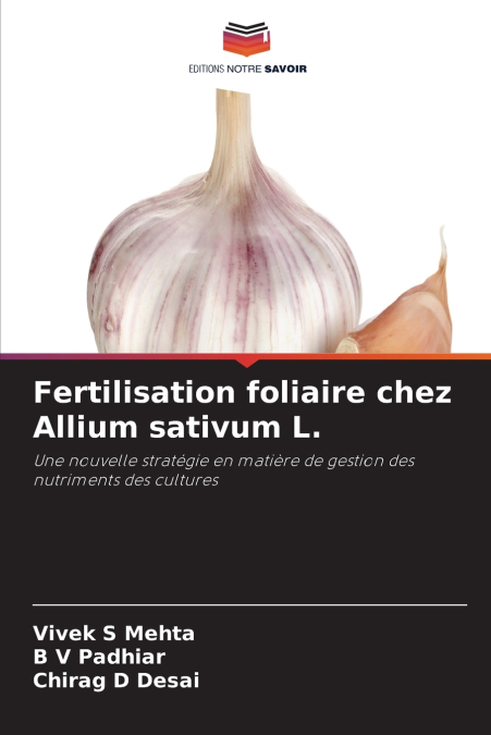 Fertilisation foliaire chez Allium sativum L.