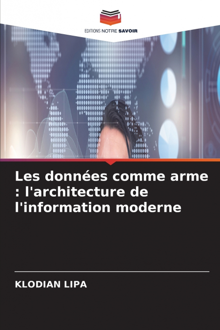 Les données comme arme