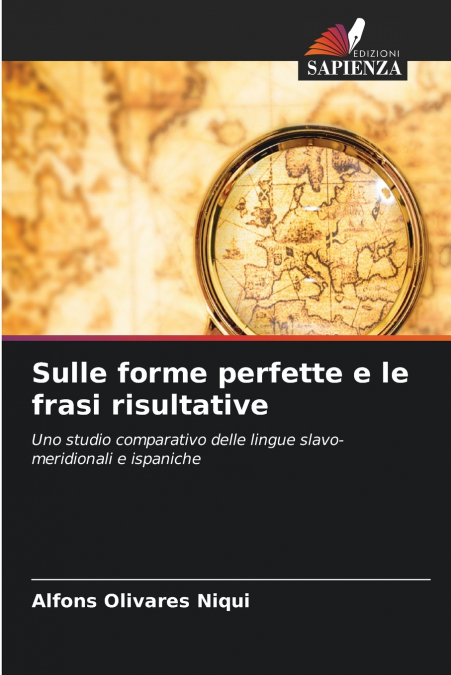 Sulle forme perfette e le frasi risultative
