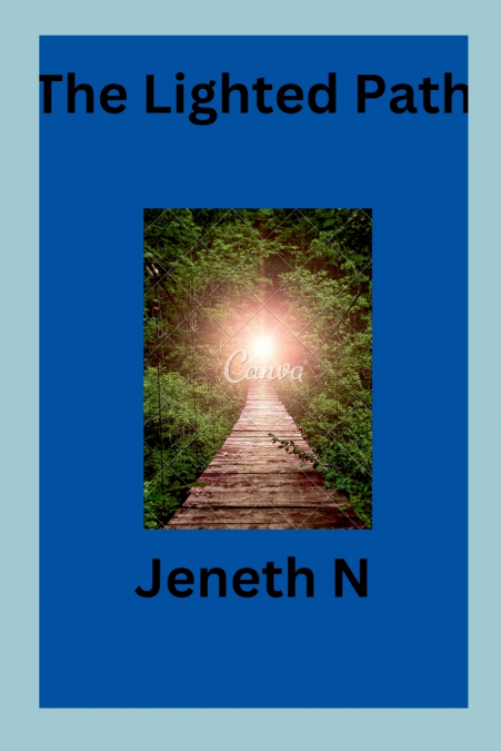 The Lighted Path