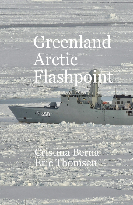 Greenland Arctic Flashpoint