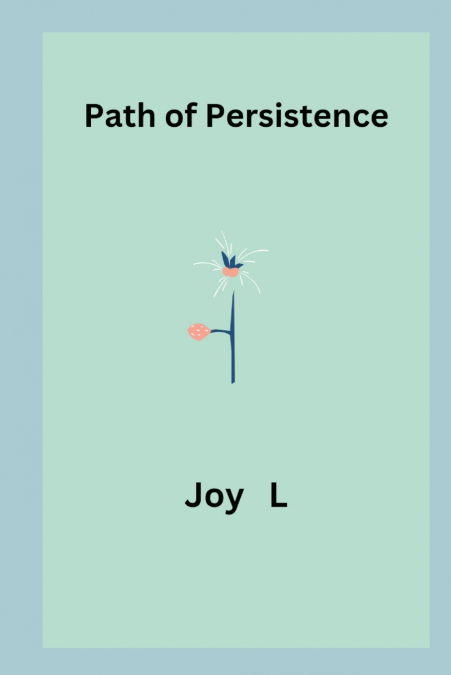 Path of Persistence