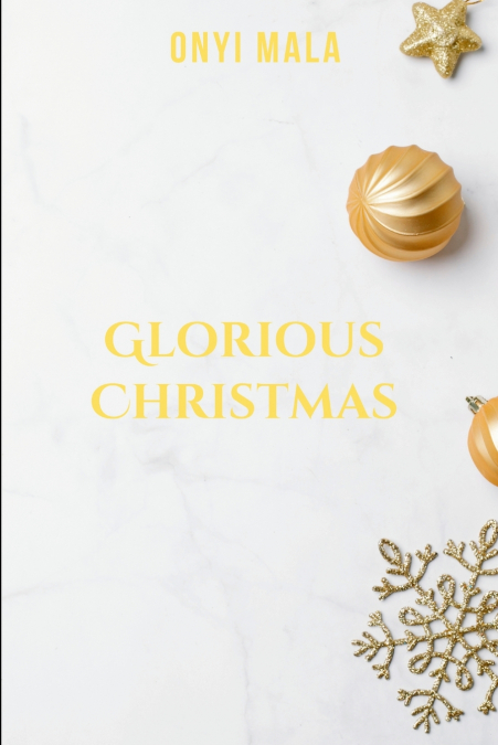 Glorious Christmas