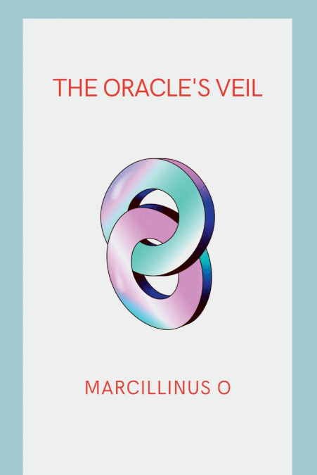 The Oracle’s Veil,