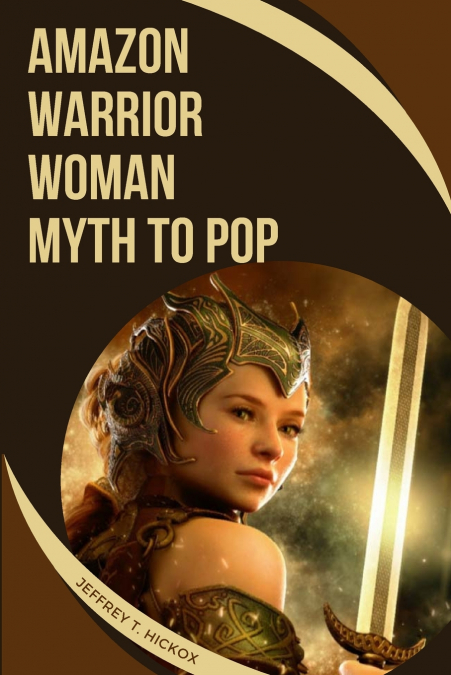 Amazon Warrior Woman