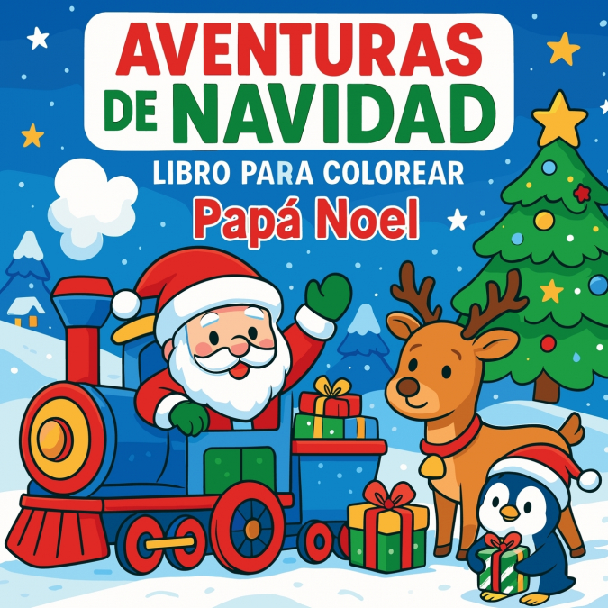Aventuras de Navidad - Libro para colorear Papá Noel