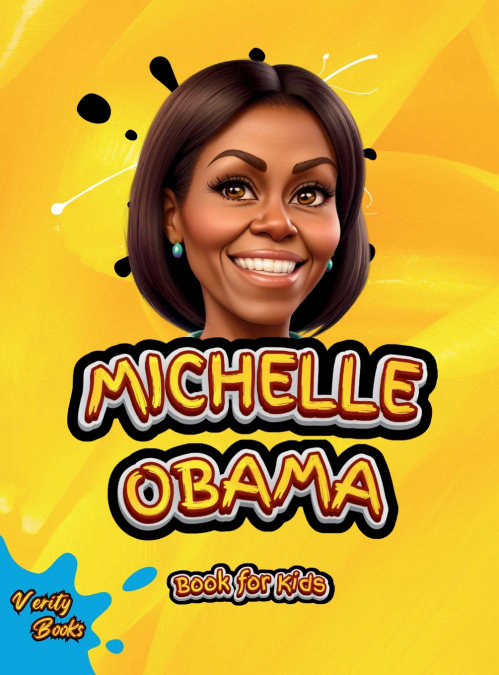 MICHELLE OBAMA BOOK FOR KIDS