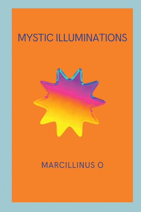 Mystic Illuminations