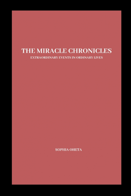 The Miracle Chronicles