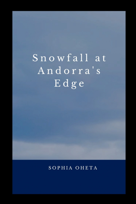Snowfall at Andorra’s Edge