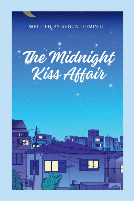 The Midnight Kiss Affair