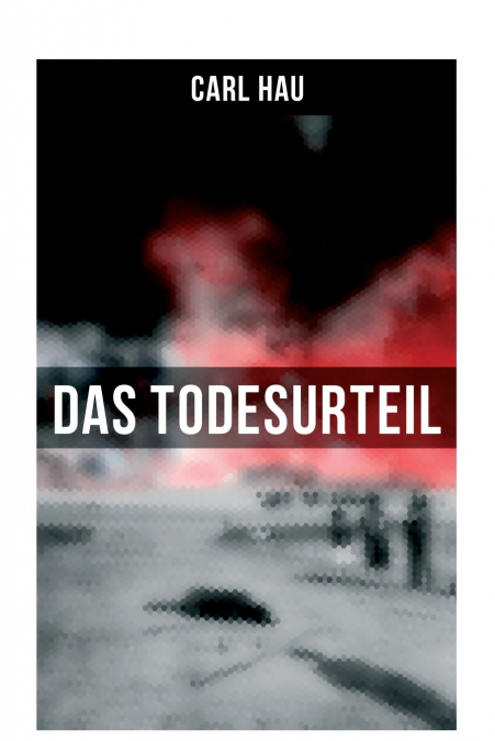 Das Todesurteil
