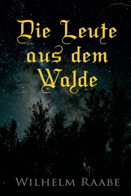 Die Leute aus dem Walde