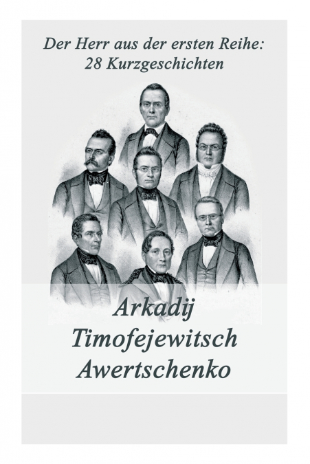 Der Herr aus der ersten Reihe