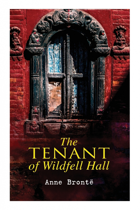 The Tenant of Wildfell Hall