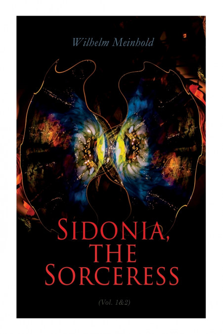 Sidonia, the Sorceress (Vol. 1&2)