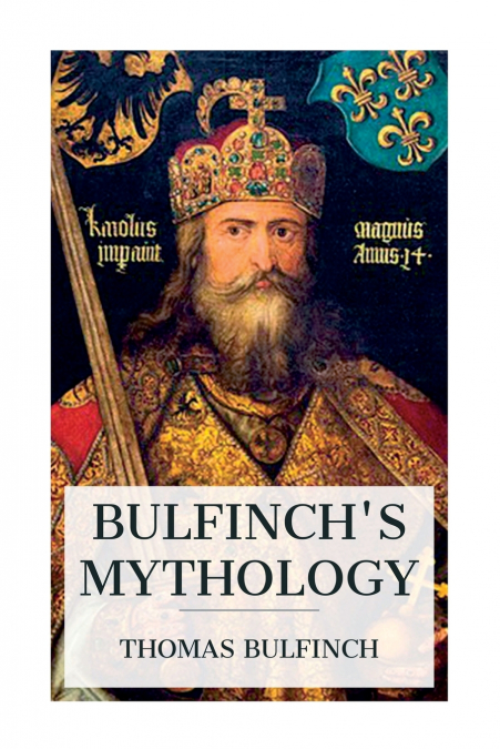 Bulfinch’s Mythology
