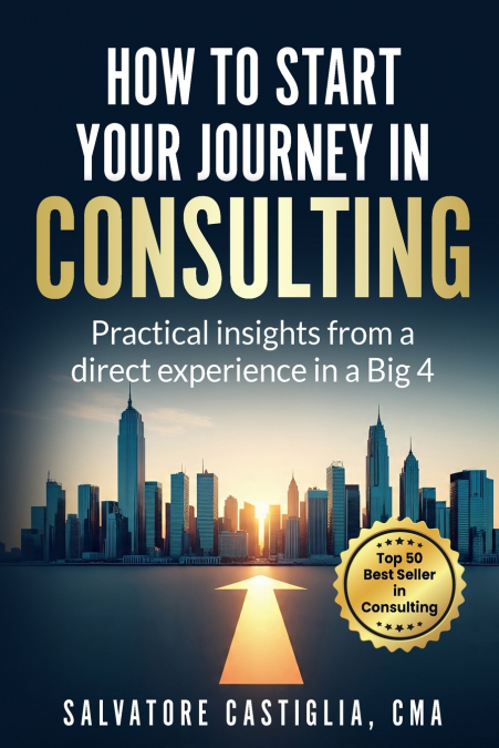 How to start your journey in Consulting