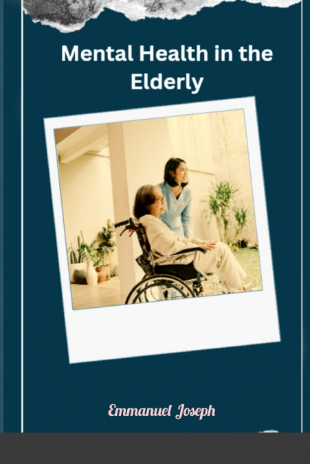 Mental Health in the Elderly