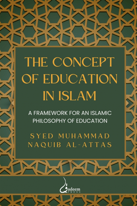 The concept of Education in Islam