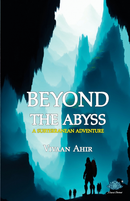 Beyond the Abyss
