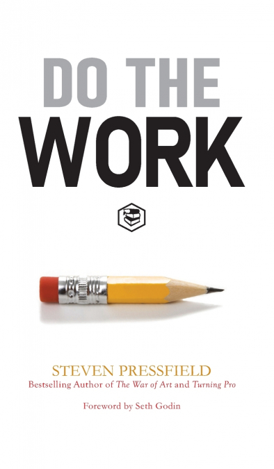 Do the Work