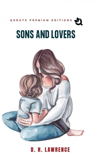 Sons And Lovers (Premium Edition)