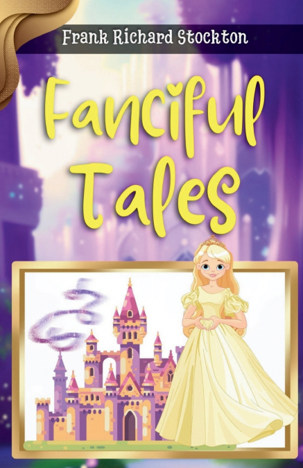 Fanciful Tales
