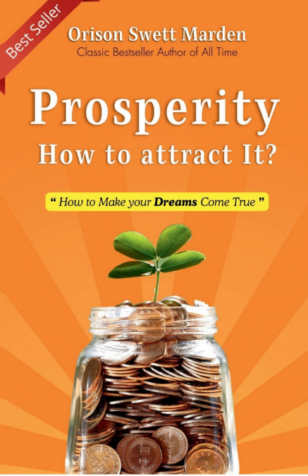 Prosperity, How to attract It?