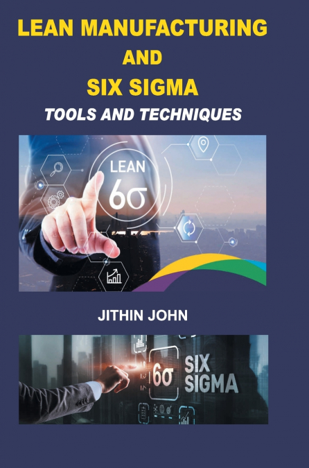 Lean Manufacturing and Six Sigma