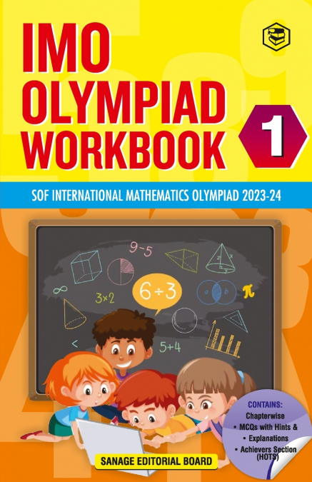 SPH International Mathematics Olympiad (IMO) Workbook for Class 1 - MCQs, Previous Years Solved Paper and Achievers Section - SOF Olympiad Preparation Books For 2023-2024 Exam