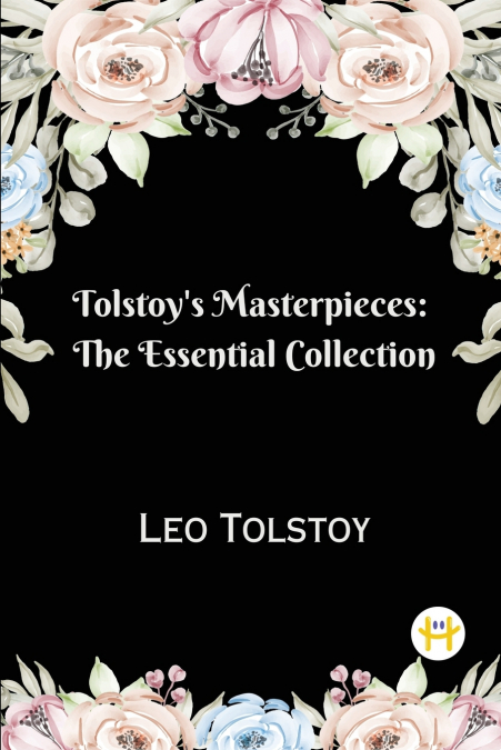 Tolstoy’s Masterpieces