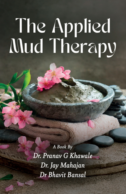 The Applied Mud Therapy