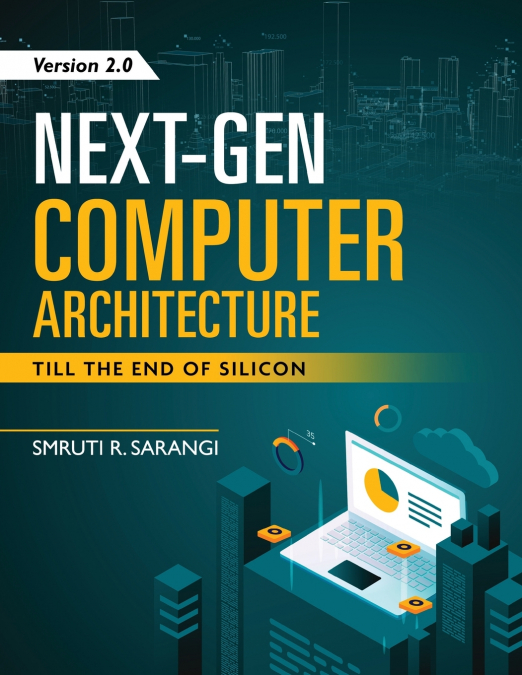 Next-Gen Computer Architecture