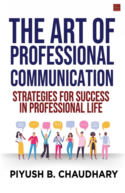 The Art of Professional Communication