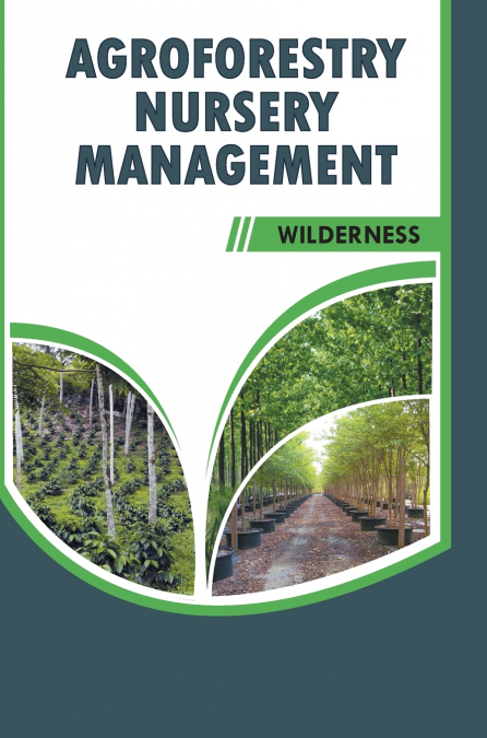 Agroforestry Nursery Management