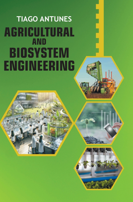 Agricultural and Biosystems Engineering