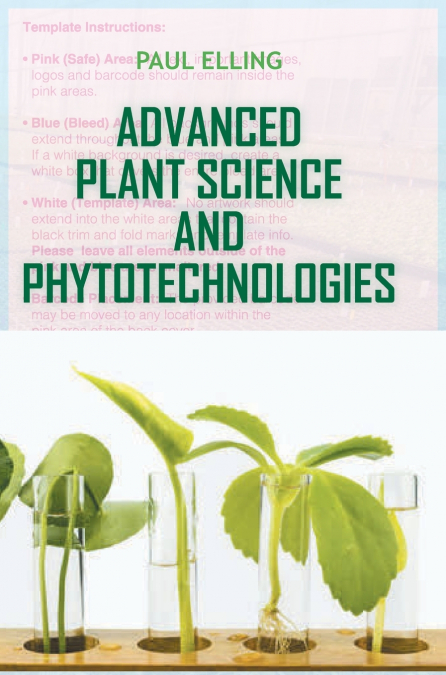 Advanced Plant Science and Phytotechnologies
