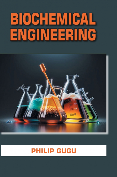 Biochemical Engineering