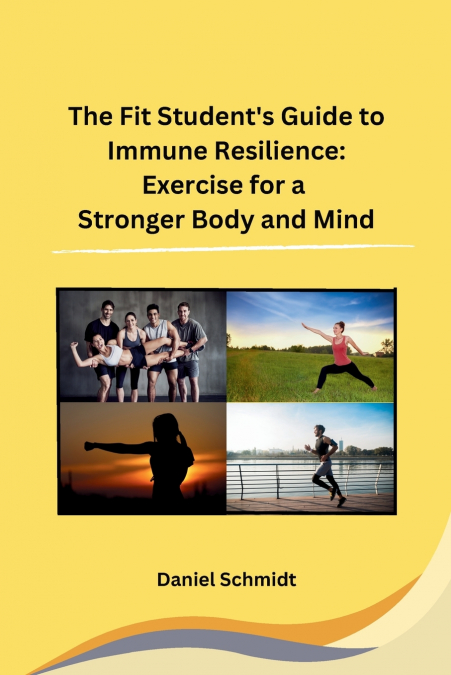The Fit Student’s Guide to Immune Resilience